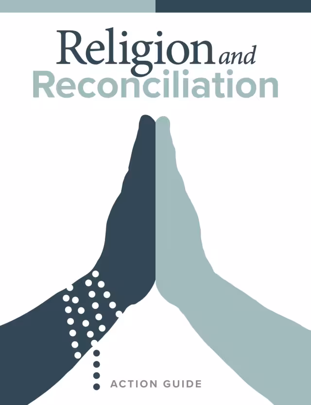 Religion and Reconciliation Action Guide